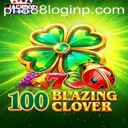 Exploring 100BlazingClover: A Modern Gaming Sensation