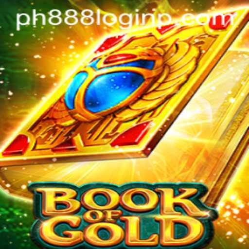 Explore the Enigmatic World of Book of Gold and How to Access it via ph888 Login
