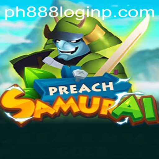 Unveiling PreachSamurai: A New Gaming Era