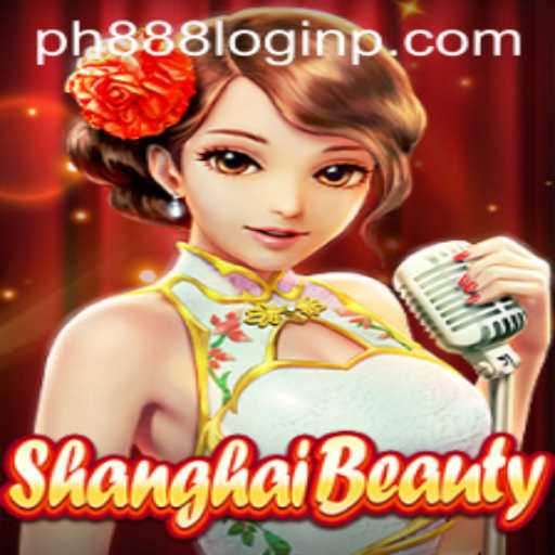 Exploring the Fascination of ShanghaiBeauty and the Intricacies of ph888 Login