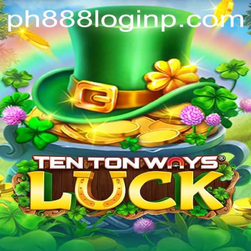 Unraveling the Intricacies of TenTonWaysLuck: A Comprehensive Guide to Mastering Your Luck